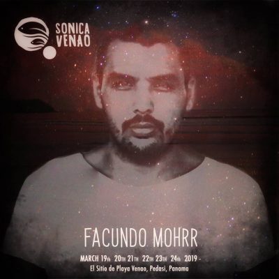 Listen to a mix from Facundo Mohrr from Sonica Venao 2019