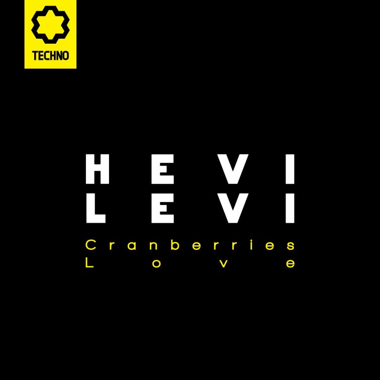 Hevi Levi y su nuevo Cranberries Love [Joy Techno]
