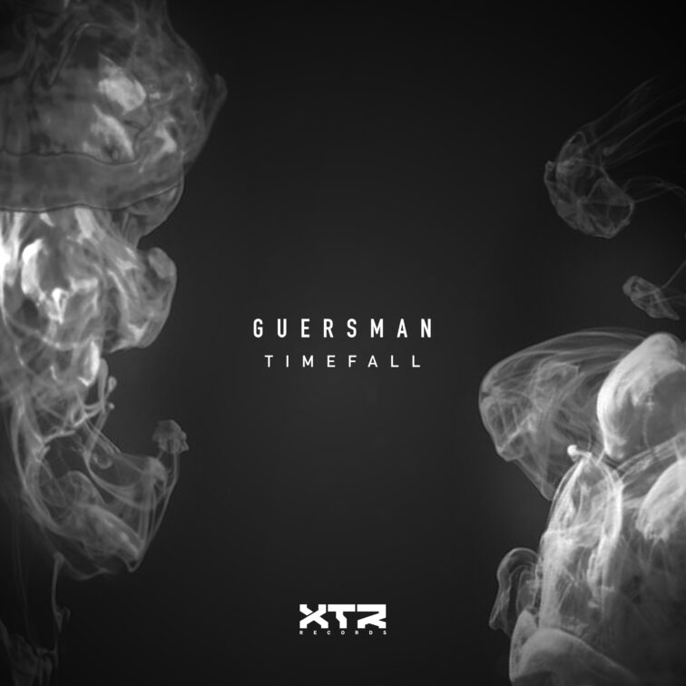 PREMIERE: GUERSMAN - Timefall [XTR Records]