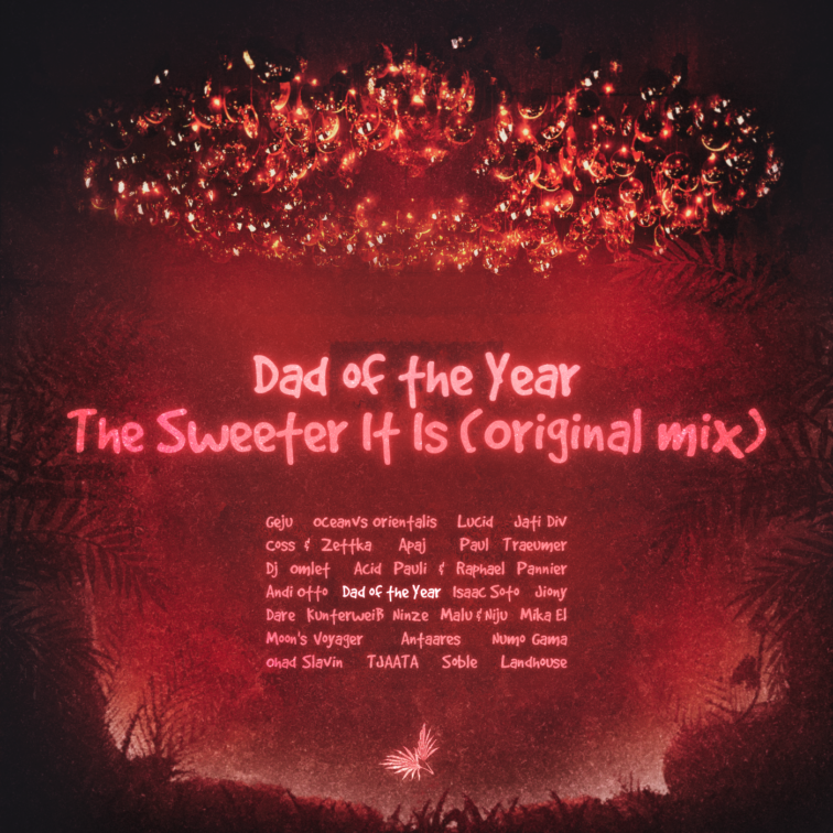 PREMIERE: Dad Of The Year - The Sweeter It Is [Leveldva]