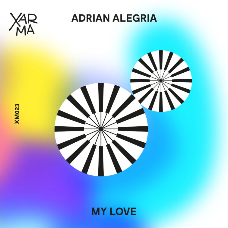 PREMIERE: Adrian Alegría - My Love [Xarma Music]
